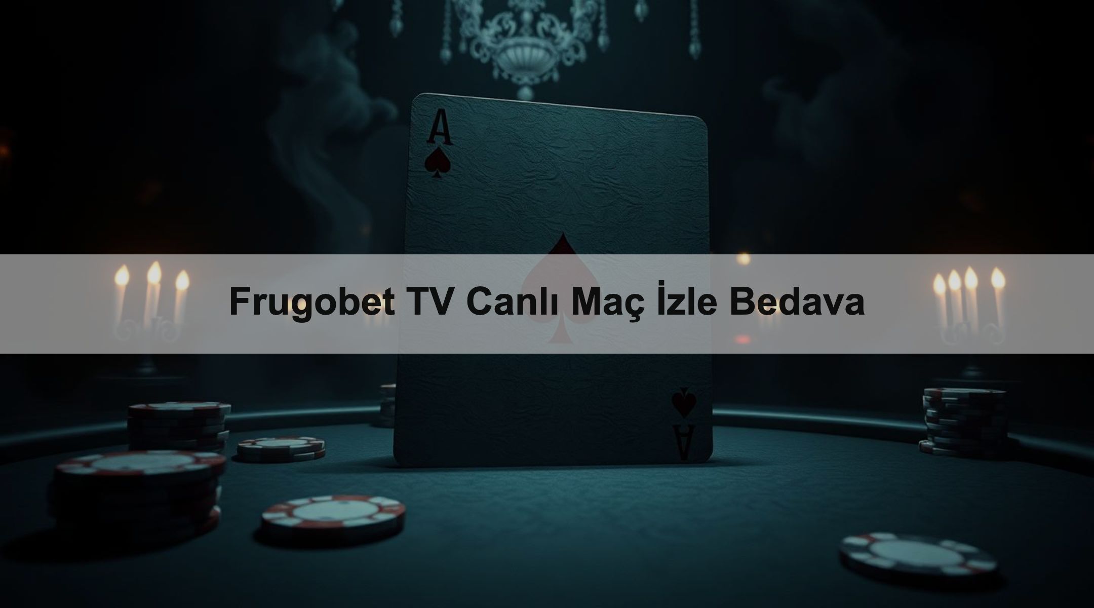 Frugobet TV Canlı Maç İzle Bedava